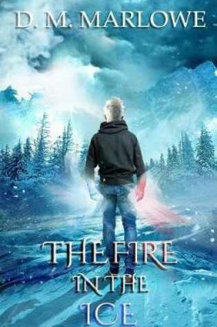 Cover of The Fire in the Ice