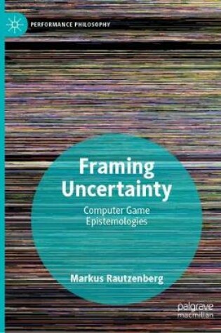 Cover of Framing Uncertainty