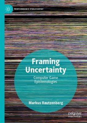 Book cover for Framing Uncertainty