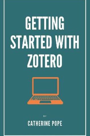 Cover of Getting Started with Zotero