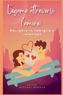 Book cover for Legame attraverso l'amore