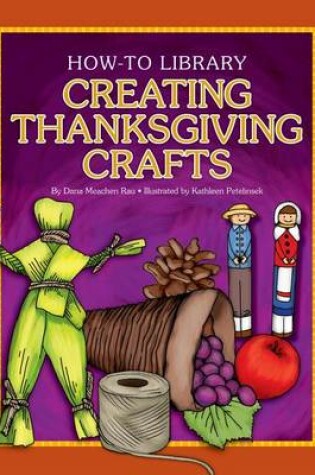 Cover of Creating Thanksgiving Crafts