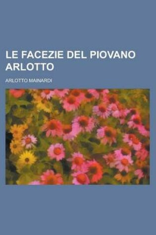 Cover of Le Facezie del Piovano Arlotto