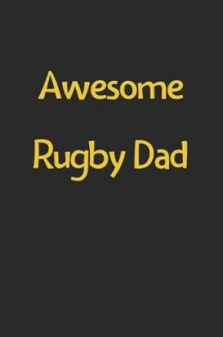 Cover of Awesome Rugby Dad