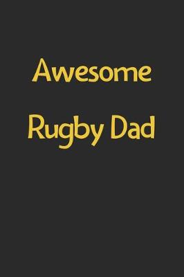 Book cover for Awesome Rugby Dad