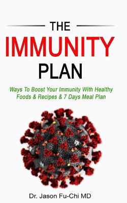 Book cover for The Immunity Plan