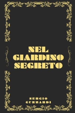 Cover of Nel Giardino Segreto