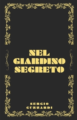 Book cover for Nel Giardino Segreto