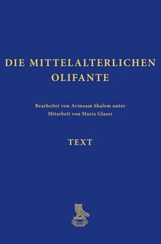 Cover of Die Mittelalterlichen Olifante