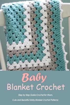 Book cover for Baby Blanket Crochet