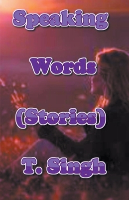 Book cover for Speaking Words (Stories)