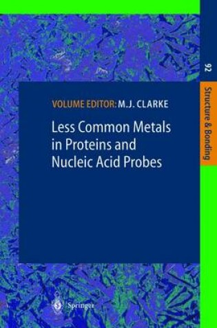 Cover of Less Common Metals in Proteins and Nucleic Acid Probes