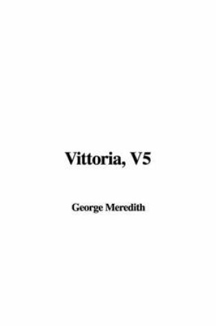 Cover of Vittoria, V5