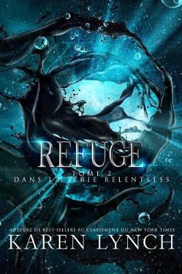 Book cover for Refuge (French version)