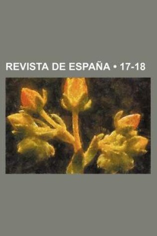 Cover of Revista de Espana (17-18)