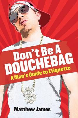 Book cover for Don't be a Douchebag