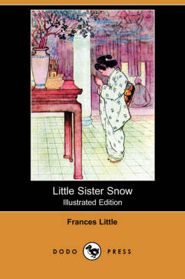 Book cover for Little Sister Snow(Dodo Press)