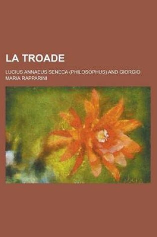 Cover of La Troade