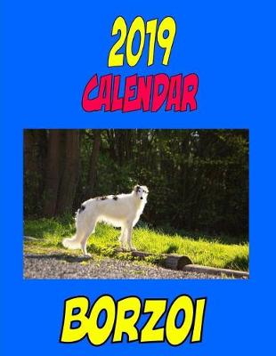 Book cover for 2019 Calendar Borzoi