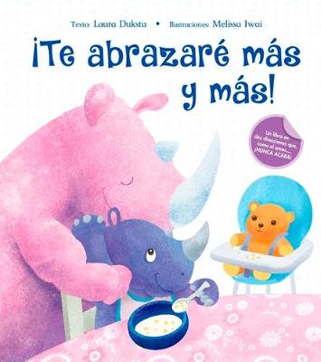 Book cover for Te Abrazare Mas Y Mas!