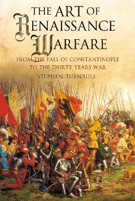 Book cover for The Art of Renaissance Warfare