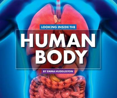 Book cover for Looking Inside the Human Body