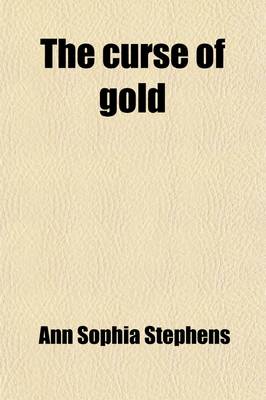 Book cover for The Curse of Gold