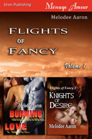Cover of Flights of Fancy, Volume 1 [ Burning Love