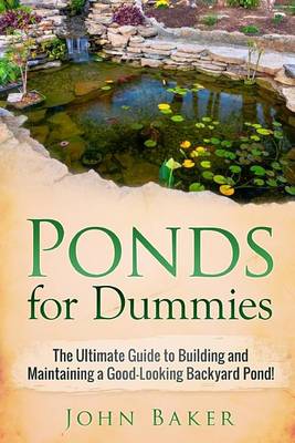 Book cover for Ponds for Dummies