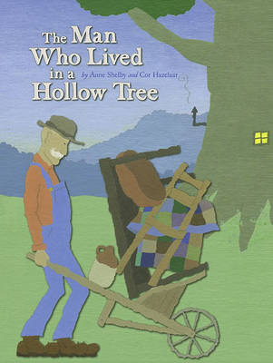 Book cover for The Man Who Lived in a Hollow Tree