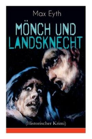 Cover of Mönch und Landsknecht (Historischer Krimi)