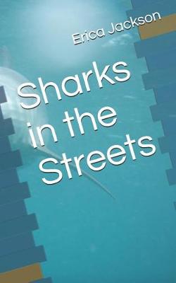 Book cover for Sharks in the Streets