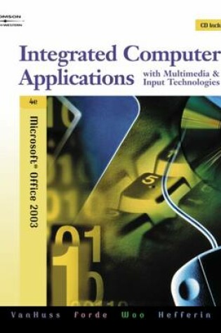 Cover of Integrated Computer Applications with Multimedia and Input Technologies