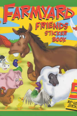 Cover of Farmyard Friends Sticker Book