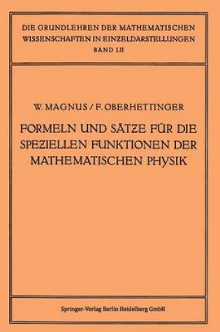 Cover of Formeln Und Satze Fur Die Speziellen Funktionen Der Mathematischen Physik