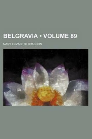 Cover of Belgravia (Volume 89)