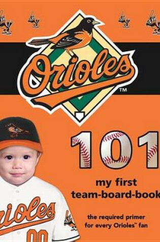 Cover of Baltimore Orioles 101