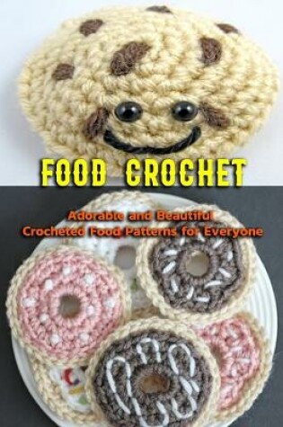 Cover of Food Crochet