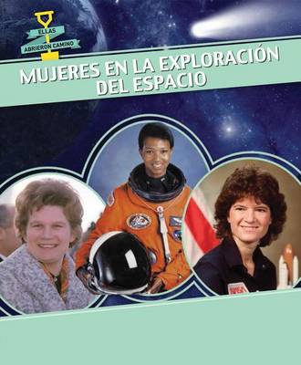 Cover of Mujeres En La Exploración del Espacio (Women in Space)