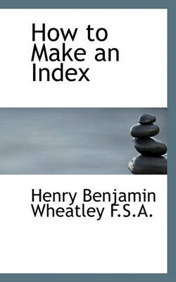 Book cover for How to Make an Index