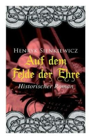 Cover of Auf dem Felde der Ehre