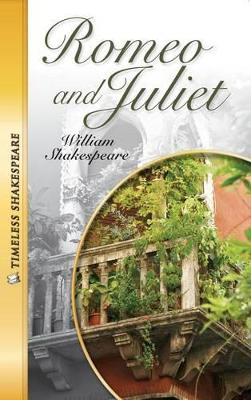 Book cover for Romeo and Juliet (Timeless Shakespeare)