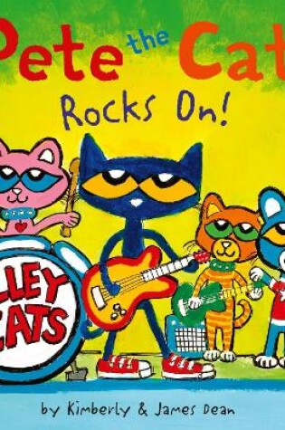 Cover of Pete the Cat Rocks on!