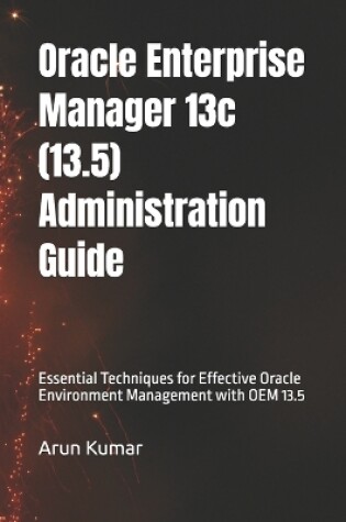 Cover of Oracle Enterprise Manager 13.5 Administration Guide