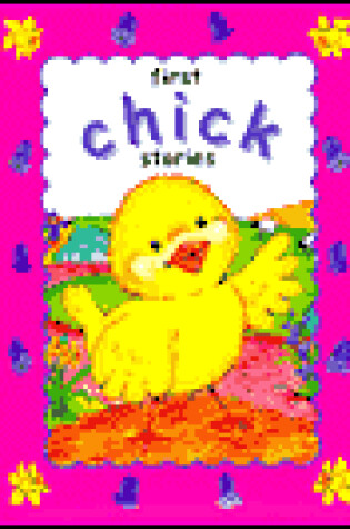 Cover of First Chick Stories