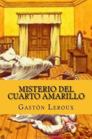 Cover of Misterio del Cuarto Amarillo (Spanish Edition)