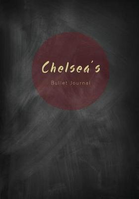 Book cover for Chelsea's Bullet Journal