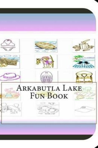 Cover of Arkabutla Lake Fun Book