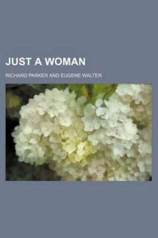 Cover of Just a Woman