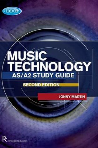 Cover of Edexcel AS/A2 Music Technology Study Guide